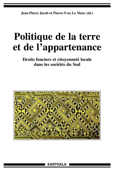 Politique de la terre et de l'appartenance