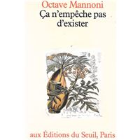 Ça n'empêche pas d'exister