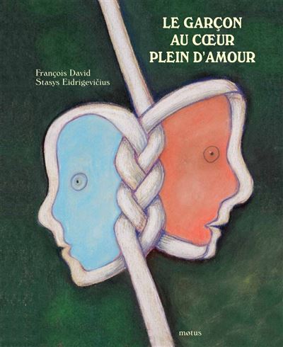 Le garçon au coeur plein d'amour - François David - broché