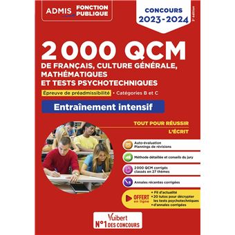 2000 QCM de Français, Culture générale, Mathématiques et Tests psychotechniques