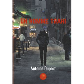 Un homme trahi