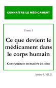 Ce que devient le médicament dans le corps humain