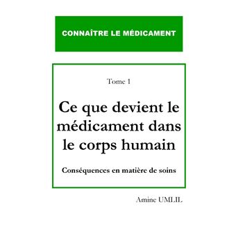 Ce que devient le médicament dans le corps humain