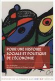 Pour une histoire sociale et politique de l'économie