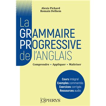 La grammaire progressive de l'anglais