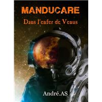 MANDUCARE - Dans l'enfer de Vénus