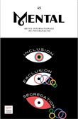 Mental, Inclusion, Exclusion, Ségrégation