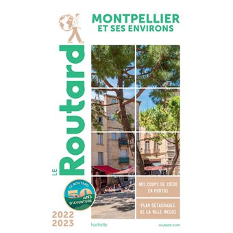 Guide du Routard Montpellier 2022/23