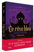 Twisted Tale Disney Ce rêve bleu