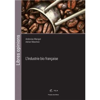 L'industrie bio française