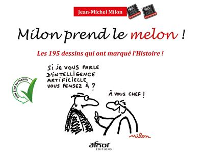 Milon prend le melon ! - Jean-Michel Milon - broché