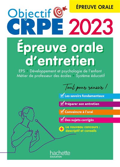 Objectif CRPE 2023 -  Réussir l'épreuve orale d'entretien