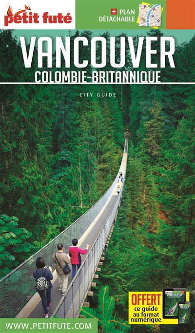 Guide Vancouver 2019-2020 Petit Futé