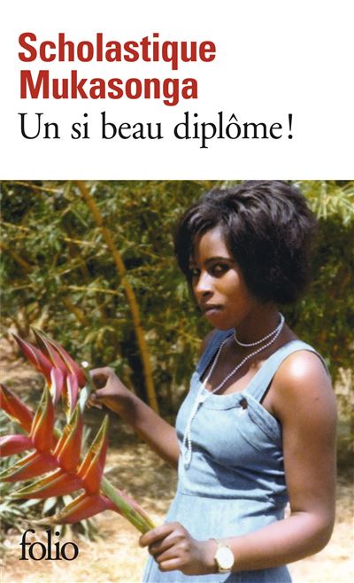 Un si beau diplôme ! - Scholastique Mukasonga - Poche