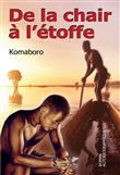 De la chair à l’étoffe