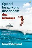 Quand les garcons deviennent des hommes