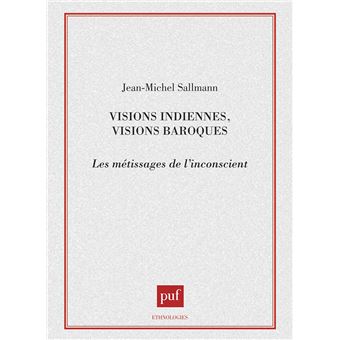 Visions indiennes, visions baroques