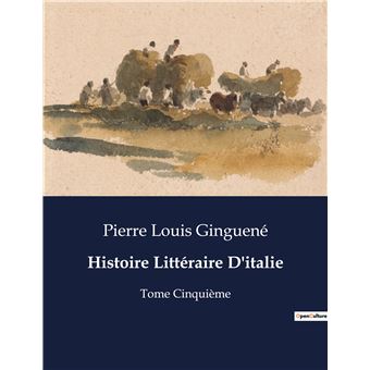 Histoire Littéraire D'italie