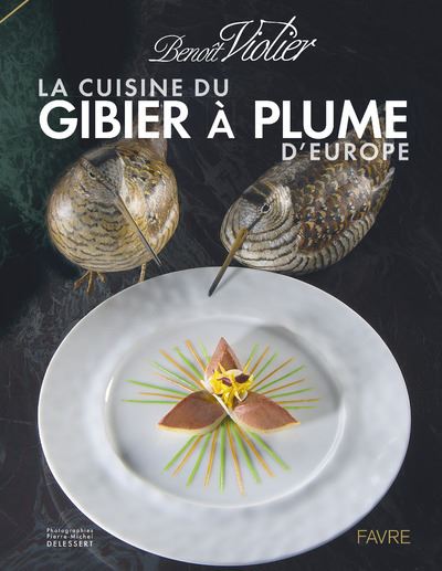 La cuisine du Gibier à plume d'Europe