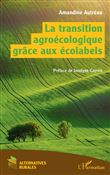 La transition agroécologique grâce aux écolabels
