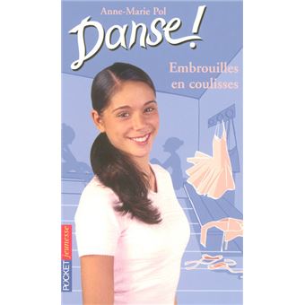 Livre roman fille à partir de 8 ans, danse, collection numéro 3 - Pocket  jeunesse