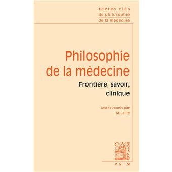 Textes clés de philosophie de la médecine