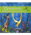 BROCELIANDE danger sur le berceau des lutins