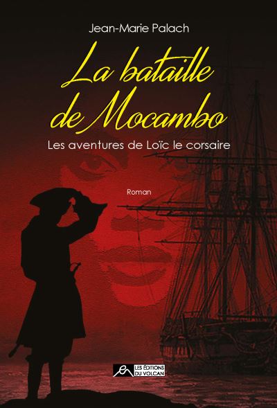 La bataille de Mocambo - Jean-Marie Palach - broché