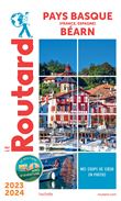 Guide du Routard Pays basque, Béarn 2023/24