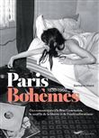 Paris Bohèmes 1830-1960