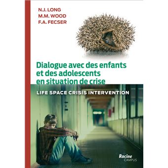 Dialogue avec des enfants et des adolescents en situation de crise