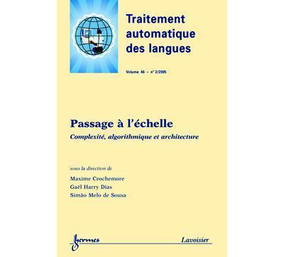 Passage a l'echelle : complexite, algorithmique et architect - broché ...