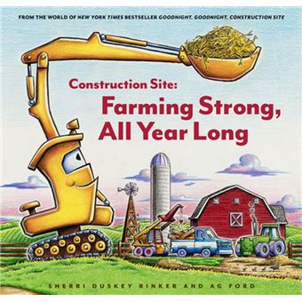 Construction Site: Farming Strong, All Year Long - 1