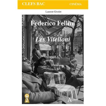 Federico Fellini, les Vitelloni