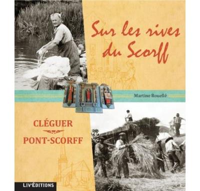 Sur les rives de Scorff : Cléguer, Pont-Scorff