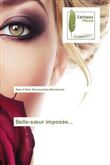 Belle-soeur imposée...