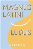 MAGNUS LATINI LUDUS, volume 2