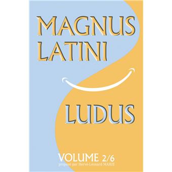 MAGNUS LATINI LUDUS, volume 2