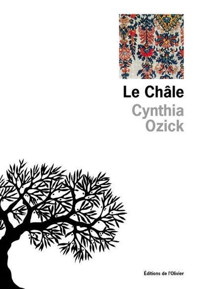 Le Châle - Cynthia Ozick - broché