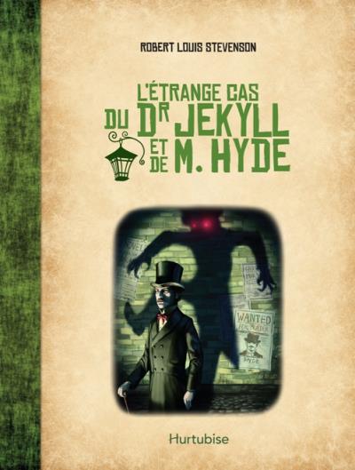 L'étrange cas du Dr. Jekyll et de M.Hyde