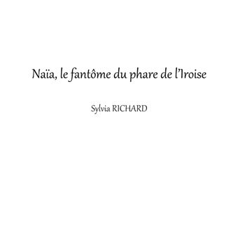 Naïa, le fantôme du phare de l'Iroise