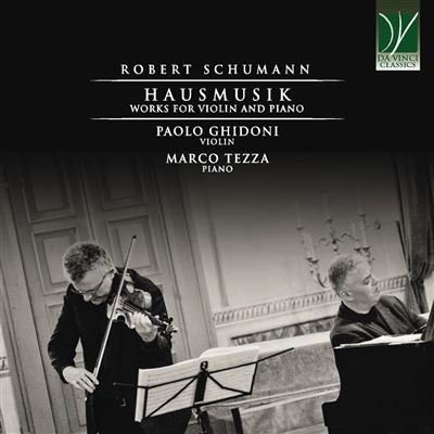 Schumann : Hausmusik, Works for Violin & Piano