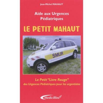 Le petit Mahaut : aide aux urgences pédiatriques