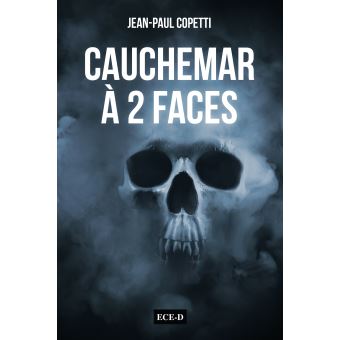 Cauchemar à deux faces