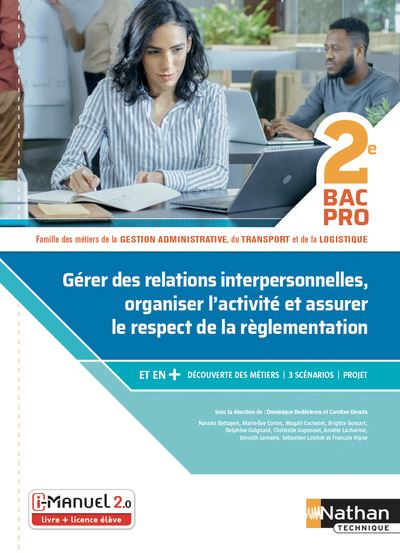 Gerer relations interpersonnelles organiser activite et assu