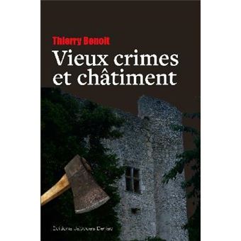 Vieux crimes et châtiment