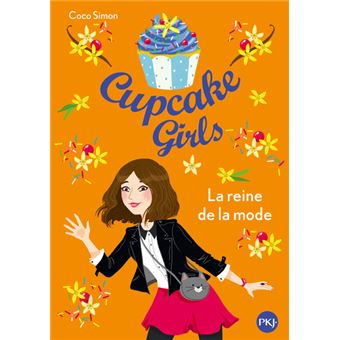 Cupcake girlsCupcake Girls - tome 2 La reine de la mode
