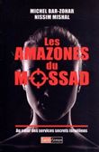 Les Amazones du Mossad - Au coeur des services secrets israéliens