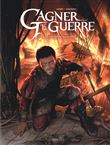 Gagner la guerre - Tome 2 - Le Royaume de Ressine