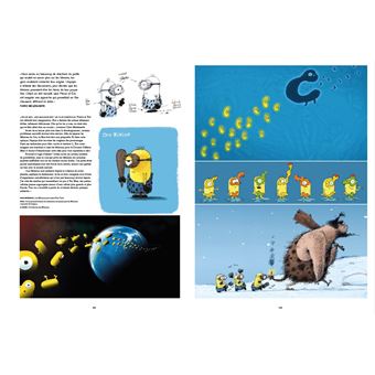 Illumination - Tout l'Art d'Eric Guillon, de Moi, Moche et Méchant, les Minions à Comme des bêtes